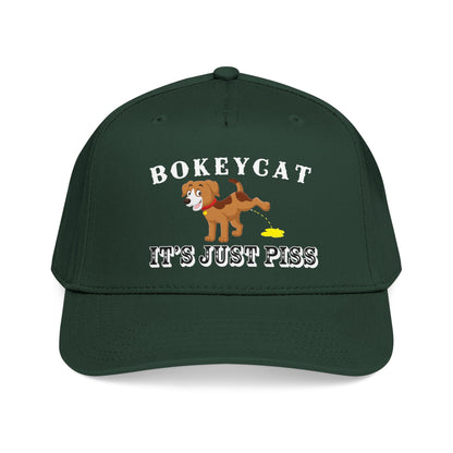 BokeyCat "It's Just Piss" Mid Profile Baseball Cap