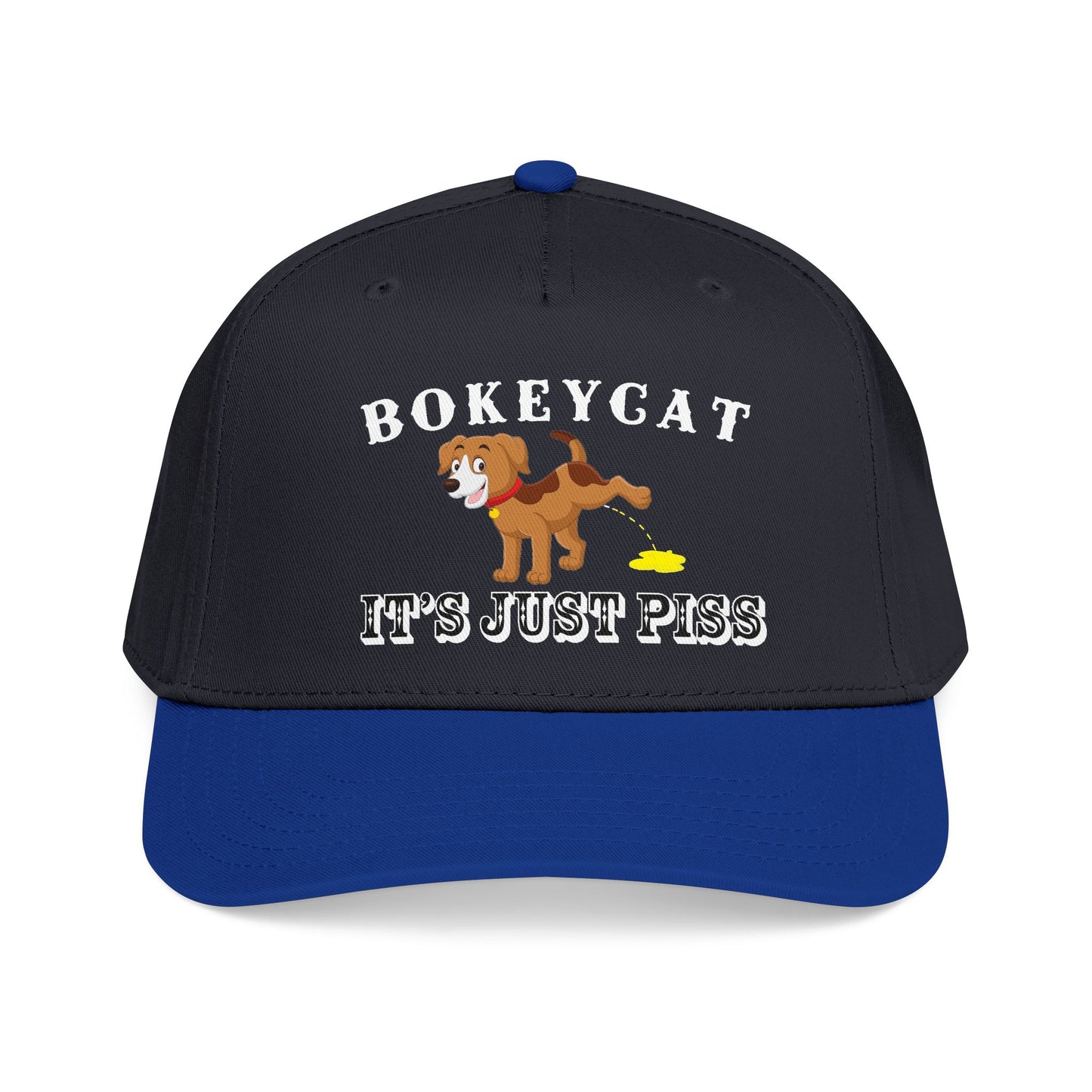 BokeyCat "It's Just Piss" Mid Profile Baseball Cap