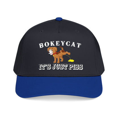 BokeyCat "It's Just Piss" Mid Profile Baseball Cap