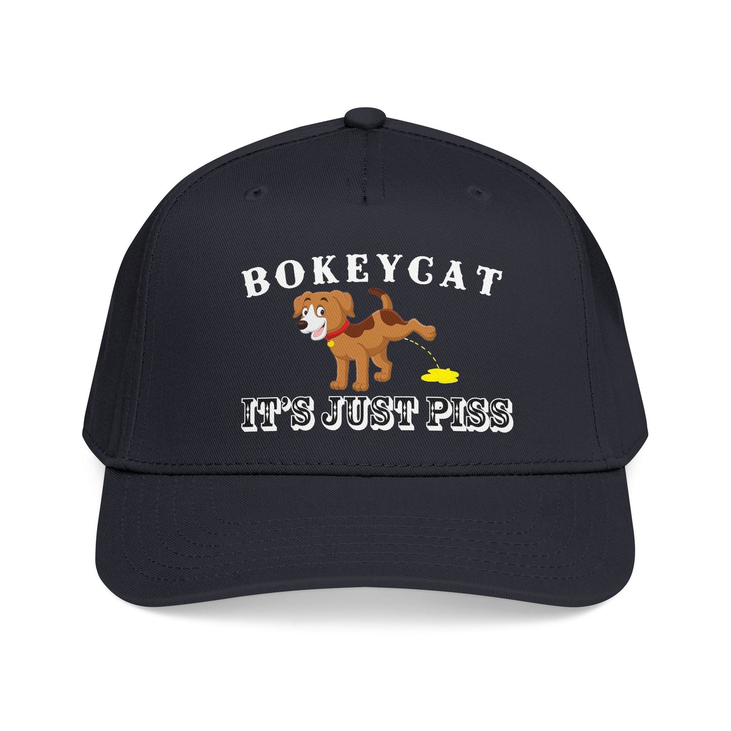 BokeyCat "It's Just Piss" Mid Profile Baseball Cap