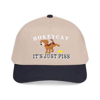 BokeyCat "It's Just Piss" Mid Profile Baseball Cap