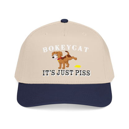 BokeyCat "It's Just Piss" Mid Profile Baseball Cap